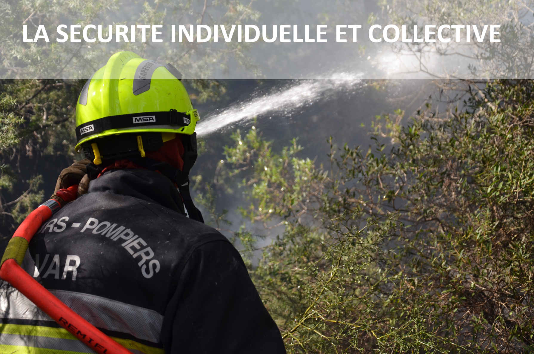 La sécurité individuelle et collective