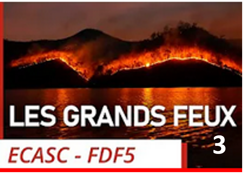 Les grands feux #3